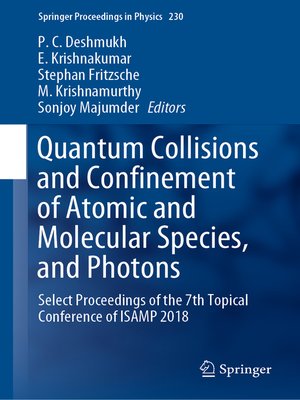 cover image of Quantum Collisions and Confinement of Atomic and Molecular Species, and Photons